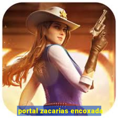 portal zacarias encoxada